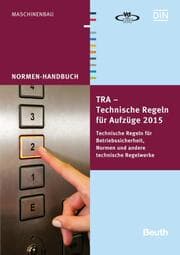 Cover von TRA - Technische Regeln für Aufzüge 2015