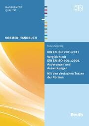 Cover von DIN EN ISO 9001:2015 - Vergleich mit DIN EN ISO 9001:2008, Änderungen und Auswirkungen