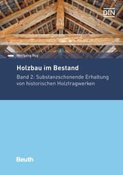 Cover von Holzbau im Bestand - Historische Holztragwerke