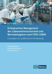 Cover von Erfolgreiches Management der Lebensmittelsicherheit und Betriebshygiene nach FSSC 22000