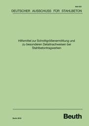 Cover von Hilfsmittel zur Schnittgrößenermittlung und zu besonderen Detailnachweisen bei Stahlbetontragwerken