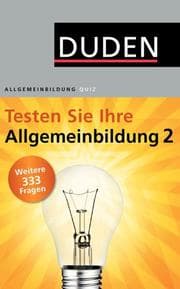 Cover von Testen Sie Ihre Allgemeinbildung 2