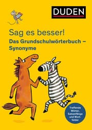 Cover von Sag es besser! Das Grundschulwörterbuch - Synonyme