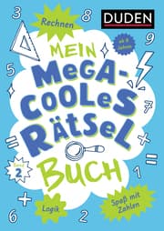 Cover von Mein megacooles Rätselbuch - Rechnen - Logik - Spaß mit Zahlen - ab 8 Jahren - Band 2