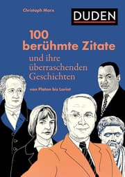 Cover von 100 berühmte Zitate und ihre überraschenden Geschichten