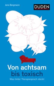 Cover von Von achtsam bis toxisch