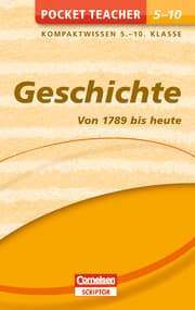 Cover von Pocket Teacher Geschichte - Von 1789 bis heute. 5.-10. Klasse