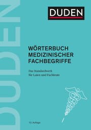 Cover von Duden - Wörterbuch medizinischer Fachbegriffe