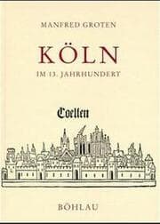 Cover von Köln im 13. Jahrhundert