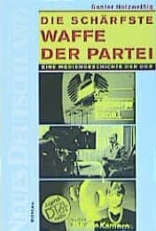 Cover von Die schärfste Waffe der Partei