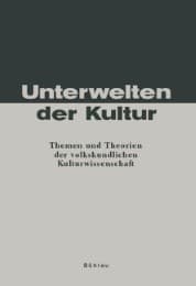 Cover von Unterwelten der Kultur