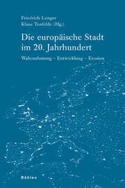 Cover von Die europäische Stadt im 20. Jahrhundert