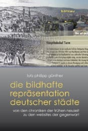 Cover von Die bildhafte Repräsentation deutscher Städte