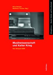 Cover von Musikwissenschaft und Kalter Krieg