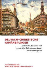 Cover von Deutsch-chinesische Annäherungen