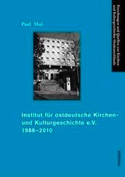 Cover von Institut für ostdeutsche Kirchen- und Kulturgeschichte e.V. 1988-2010