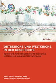 Cover von Ortskirche und Weltkirche vor und nach dem zweiten Vatikanum