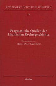 Cover von Pragmatische Quellen der kirchlichen Rechtsgeschichte