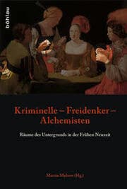 Cover von Kriminelle - Freidenker - Alchemisten