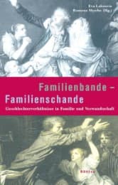 Cover von Familienbande - Familienschande