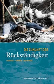 Cover von Die Zukunft der Rückständigkeit