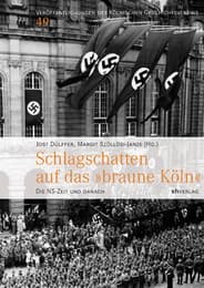 Cover von Schlagschatten auf das 'braune Köln'
