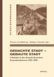 Cover von Gedachte Stadt - Gebaute Stadt