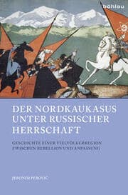 Cover von Der Nordkaukasus unter russischer Herrschaft