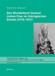 Cover von Das Wunderbuch Unserer Lieben Frau im thüringischen Elende (1419-1517)