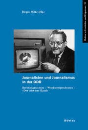 Cover von Journalisten und Journalismus in der DDR