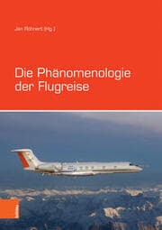Cover von Die Phänomenologie der Flugreise