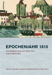 Cover von Das Rheinland auf dem Weg nach Preußen 1815-1822