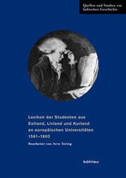 Cover von Lexikon der Studenten aus Estland, Livland und Kurland an europäischen Universitäten 1561-1800