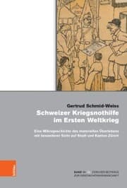 Cover von Schweizer Kriegsnothilfe im Ersten Weltkrieg