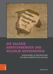 Cover von Die Galerie Gerstenberger und Wilhelm Grosshennig