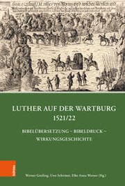 Cover von Luther auf der Wartburg 1521/22