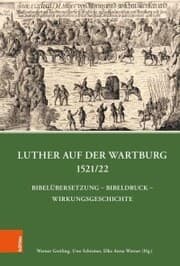 Cover von Luther auf der Wartburg 1521/22