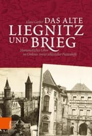 Cover von Das alte Liegnitz und Brieg