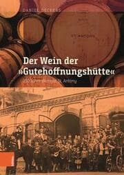 Cover von Der Wein der 'Gutehoffnungshütte'