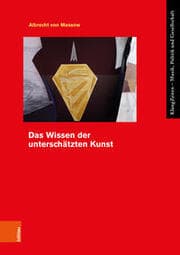 Cover von Das Wissen der unterschätzten Kunst