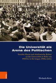 Cover von Die Universität als Arena des Politischen