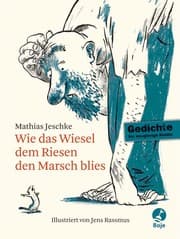 Cover von Wie das Wiesel dem Riesen den Marsch blies