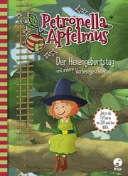 Cover von Petronella Apfelmus - Der Hexengeburtstag und andere Vorlesegeschichten