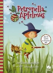 Cover von Petronella Apfelmus - Der Oberhexenbesen und andere Vorlesegeschichten