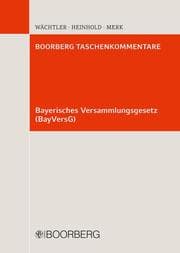 Cover von Bayerisches Versammlungsgesetz (BayVersG)