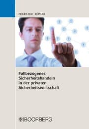 Cover von Fallbezogenes Sicherheitshandeln in der privaten Sicherheitswirtschaft