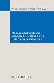 Cover von Managementhandbuch Sicherheitswirtschaft und Unternehmenssicherheit