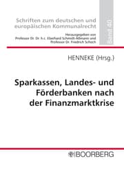 Cover von Sparkassen, Landes- und Förderbanken nach der Finanzmarktkrise