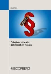 Cover von Privatrecht in der polizeilichen Praxis