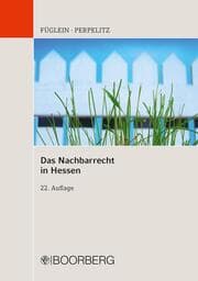 Cover von Das Nachbarrecht in Hessen